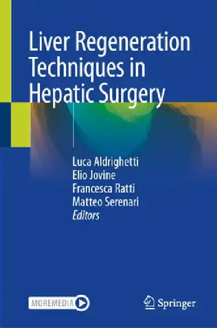 Cover of Liver Regeneration Techniques in Hepatic Surgery