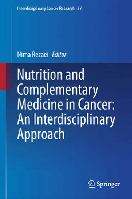 Cover of Nutrition and Complementary Medicine in Cancer