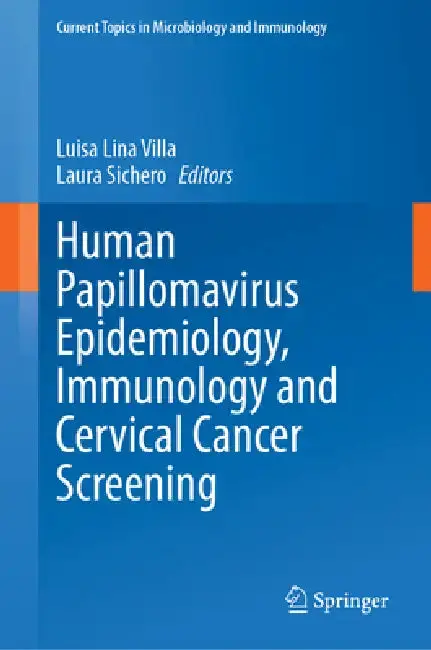 Cover of Human Papillomavirus Epidemiology, Immunology and Cervical Cancer Screening