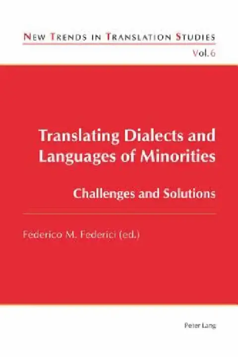 Cover of Translating Dialects and Languages of Minorities; Challenges and Solutions