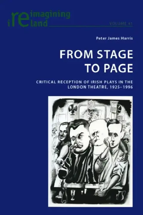 Cover of From Stage to Page; Critical Reception of Irish Plays in the London Theatre, 1925-1996