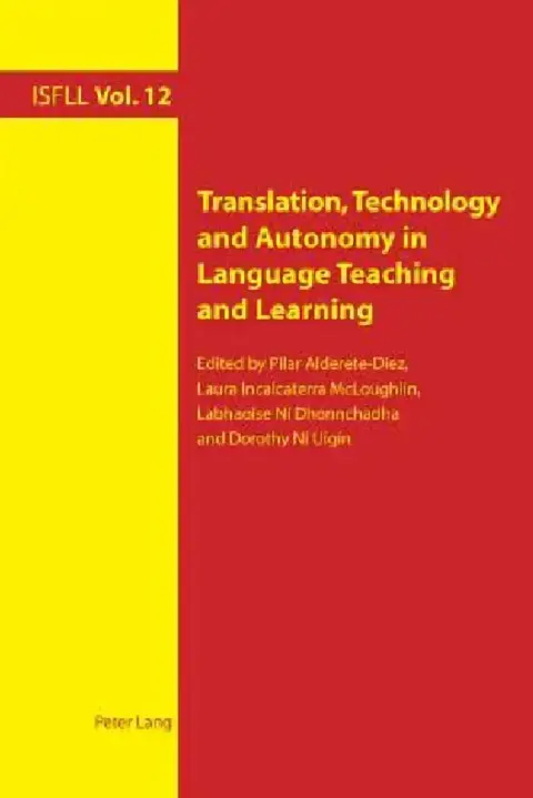 Cover of Translation, Technology and Autonomy in Language Teaching and Learning