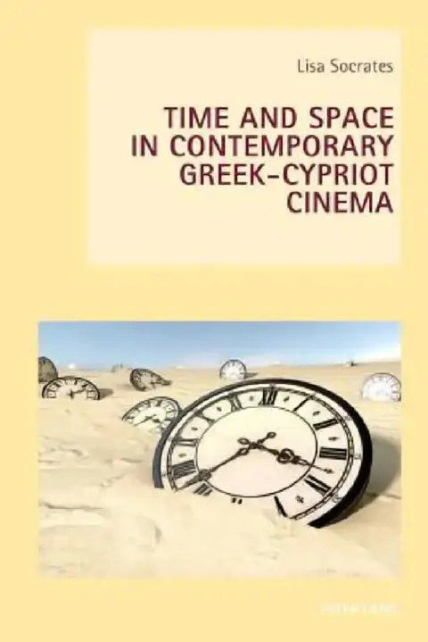 Cover of Time and Space in Contemporary Greek-Cypriot Cinema