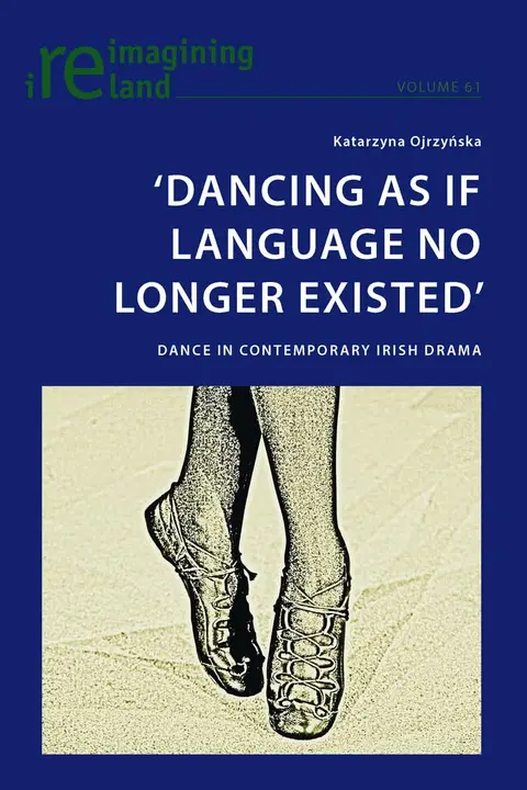 Cover of Dancing as If Language No Longer Existed