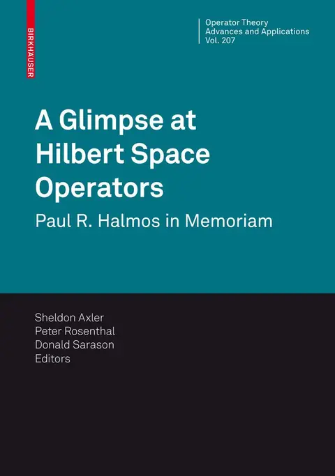 Cover of A Glimpse at Hilbert Space Operators