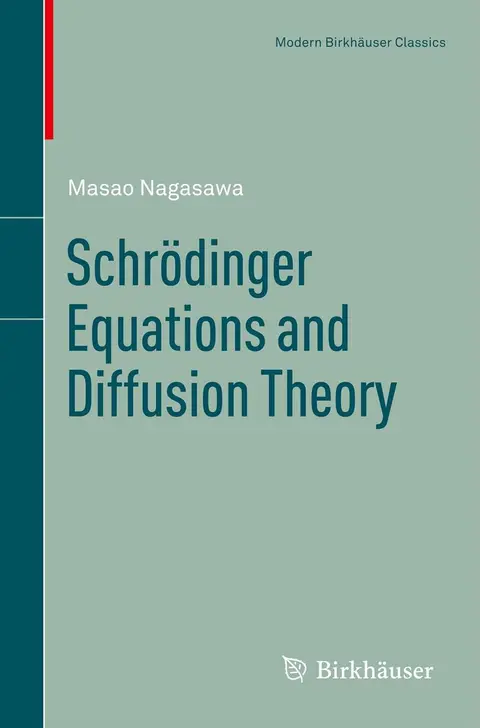 Cover of Schrodinger Equations and Diffusion Theory