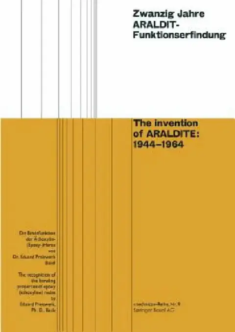 Cover of Zwanzig Jahre Araldit-Funktionserfindung / The Invention of Araldite