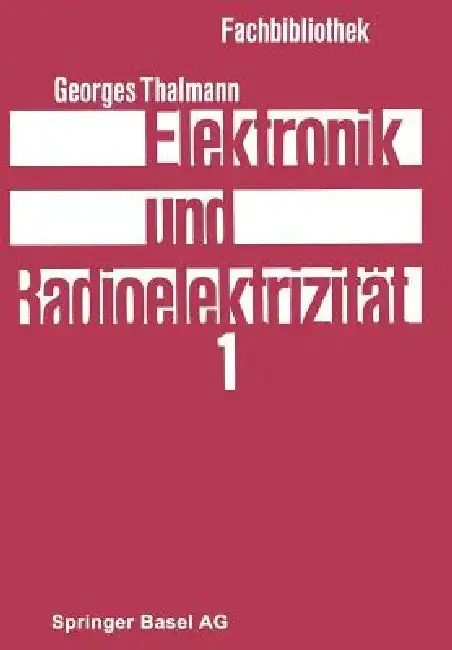 Cover of Elektronik Und Radioelektrizität