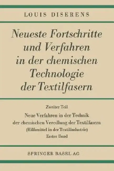Cover of Neue Verfahren in Der Technik Der Chemischen Veredlung Der Textilfasern