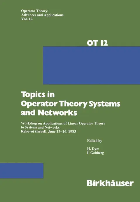 Cover of Topics in Operator Theory Systems and Networks