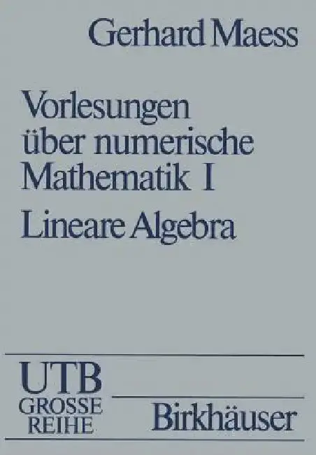 Cover of Vorlesungen Über Numerische Mathematik