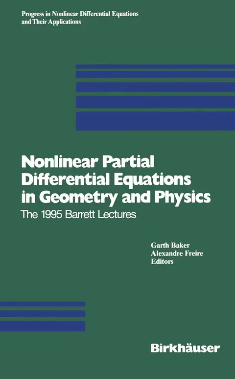 Cover of Nonlinear Partial Differential Equations in Geometry and Physics