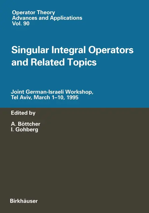 Cover of Singular Integral Operators and Related Topics