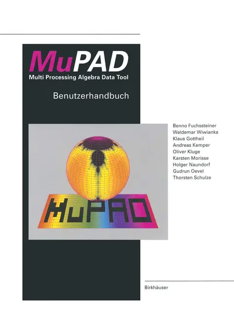 Cover of MuPAD Multi Processing Algebra Data Tool