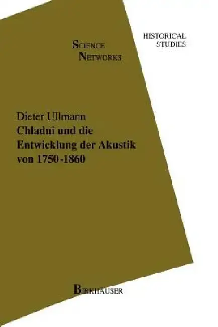 Cover of Chladni Und Die Entwicklung Der Akustik Von 1750-1860
