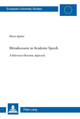 Cover of Metadiscourse in Academic Speech