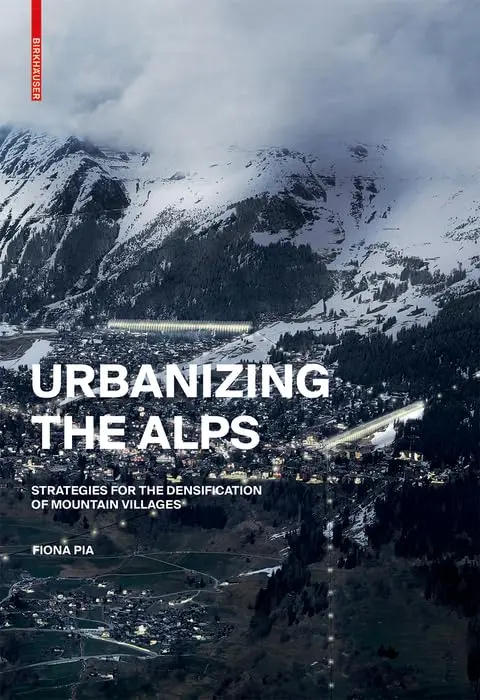 Cover of Urbanizing the Alps