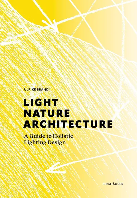 Cover of Light, Nature, Architecture