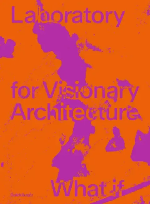 Cover of Lava Laboratory for Visionary Architecture