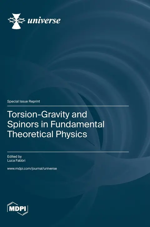 Cover of Torsion-Gravity and Spinors in Fundamental Theoretical Physics