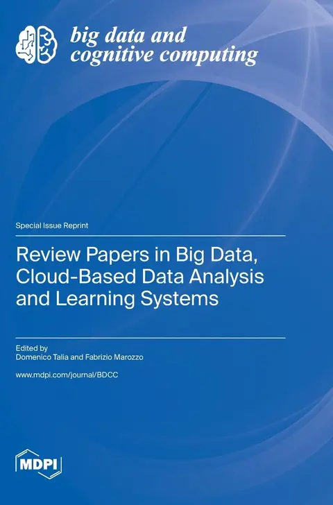 Cover of Review Papers in Big Data, Cloud-Based Data Analysis and Learning Systems