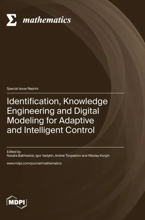 Cover of Identification, Knowledge Engineering and Digital Modeling for Adaptive and Intelligent Control