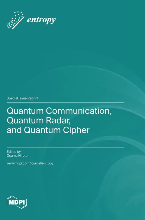 Cover of Quantum Communication, Quantum Radar, and Quantum Cipher