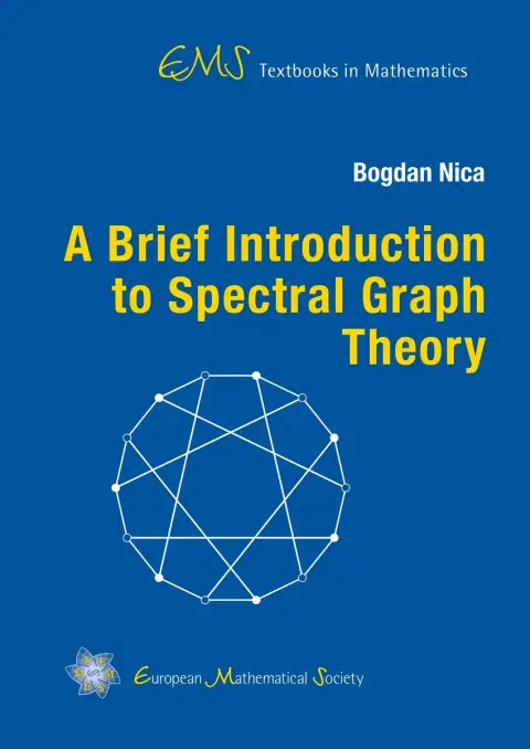 Cover of A Brief Introduction to Spectral Graph Theory