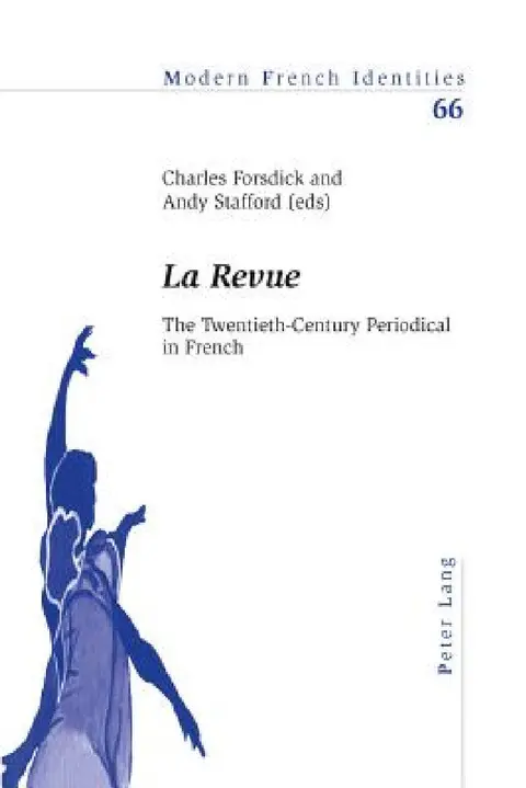 Cover of La Revue; The Twentieth-Century Periodical in French