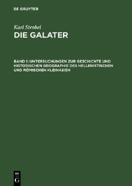 Cover of Untersuchungen Zur Geschichte Und Historischen Geographie Des Hellenistischen Und Römischen Kleinasien