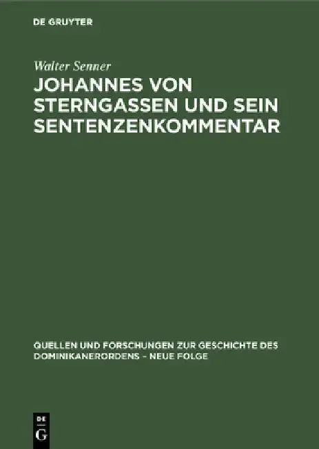 Cover of Johannes von Sterngassen und sein Sentenzenkommentar