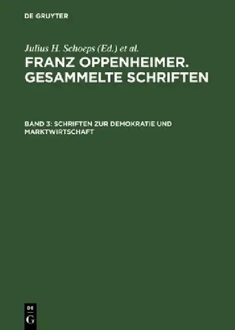 Cover of Schriften Zur Demokratie Und Marktwirtschaft