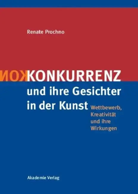 Cover of Konkurrenz Und Ihre Gesichter in Der Kunst