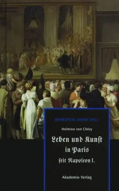 Cover of Helmina Von Chézy. Leben Und Kunst in Paris Seit Napoleon I.