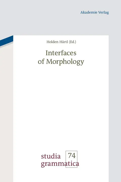Cover of Interfaces of Morphology