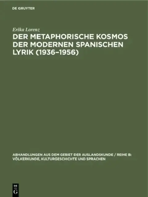 Cover of Der metaphorische Kosmos der modernen spanischen Lyrik (1936-1956)