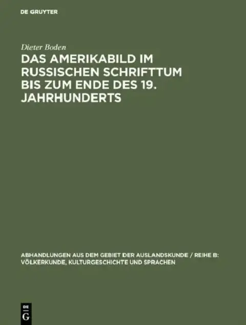 Cover of Das Amerikabild Im Russischen Schrifttum Bis Zum Ende Des 19. Jahrhunderts