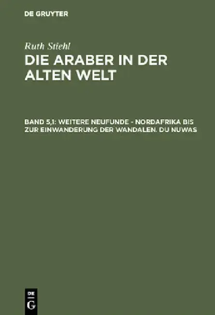 Cover of Weitere Neufunde - Nordafrika Bis Zur Einwanderung Der Wandalen - Du Nuwas