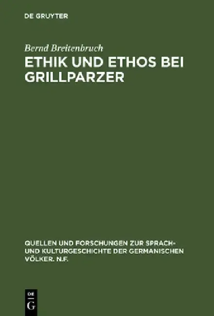 Cover of Ethik und Ethos bei Grillparzer