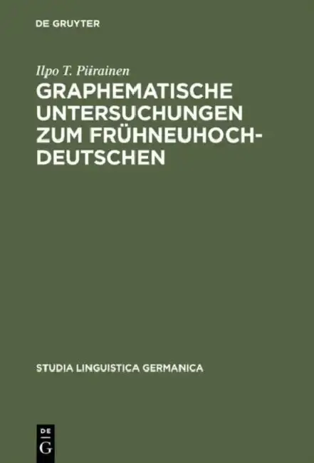 Cover of Graphematische Untersuchungen Zum Frühneuhochdeutschen