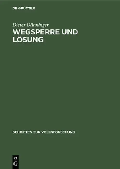 Cover of Wegsperre und Lösung