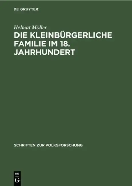 Cover of Die kleinbürgerliche Familie im 18. Jahrhundert