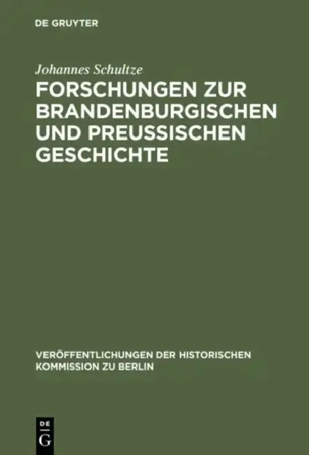 Cover of Forschungen Zur Brandenburgischen Und Preussischen Geschichte