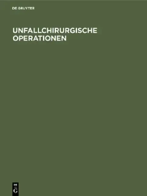 Cover of Unfallchirurgische Operationen