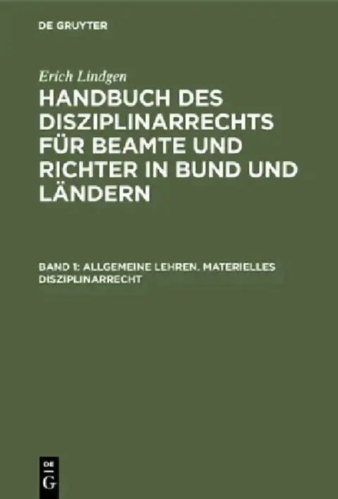 Cover of Allgemeine Lehren. Materielles Disziplinarrecht