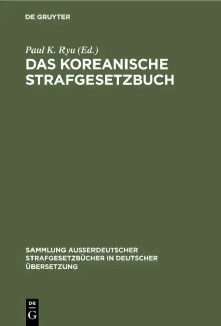 Cover of Das Koreanische Strafgesetzbuch