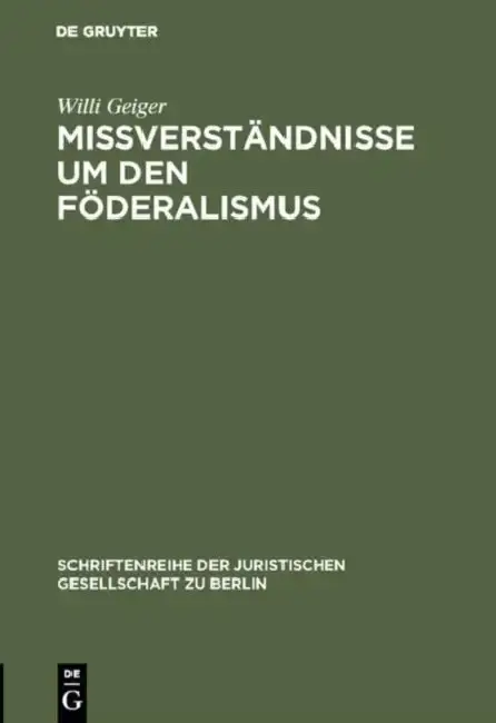 Cover of Mißverständnisse um den Föderalismus