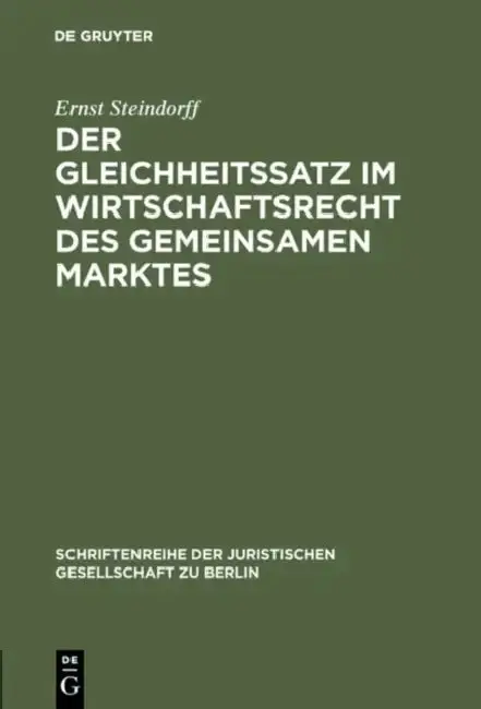 Cover of Der Gleichheitssatz im Wirtschaftsrecht des Gemeinsamen Marktes