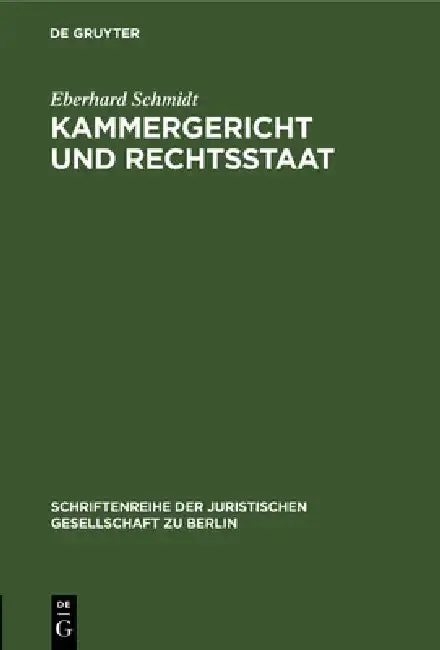 Cover of Kammergericht und Rechtsstaat