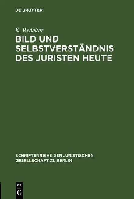 Cover of Bild und Selbstverständnis des Juristen heute
